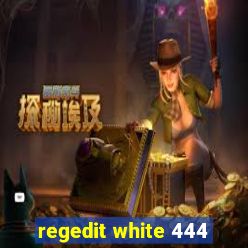 regedit white 444